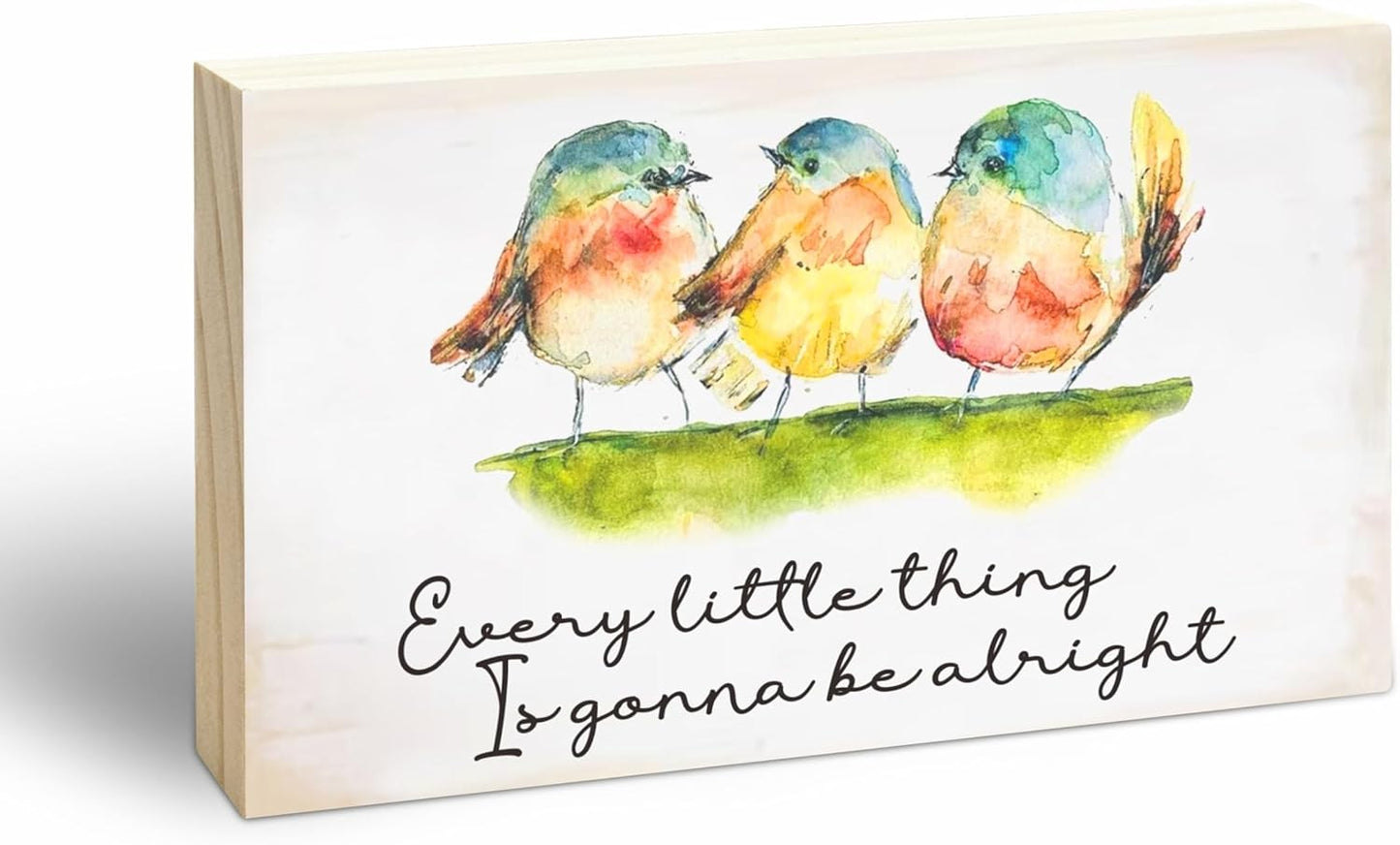 Rustic Pine Wood Block Sign - Every Little Thing Is Gonna Be Alright - Watercolor Birds, Positive Wooden Plaque For Desk Top, Shelf, Gift For Friends, Home & Office Decorations(4 X 6 Inches) - D10