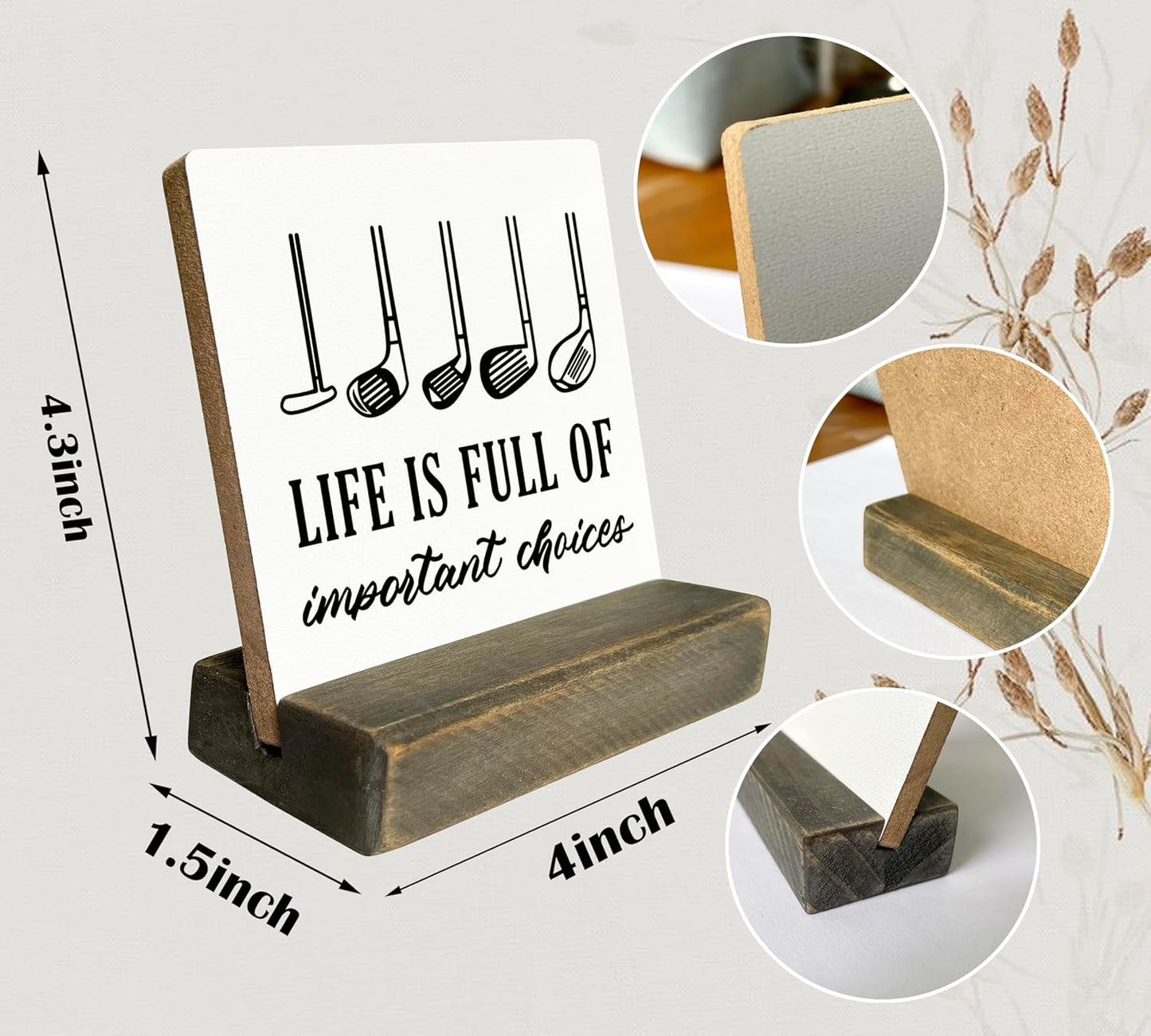 Primitive Wooden Sign, Life is Full of Important Choices, Desk Plaque with Wooden Stand 4 x 4.3 inches, Golf Decor, Rustic Home Decor, Golf Life Sign, Office Table Decor, Gift for Friends A